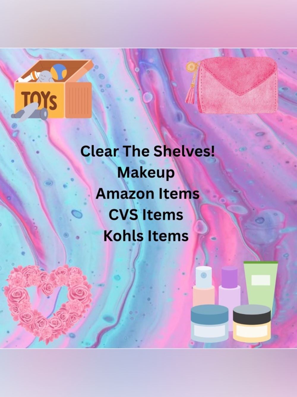 Thursday Clear the shelves clearance show @ 7:30 est